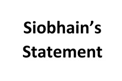 Siobhain Statement